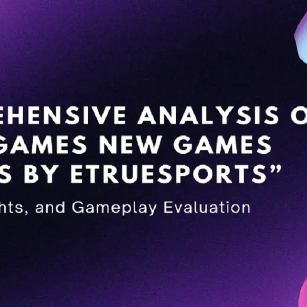 Comprehensive Analysis of “etruegames new games reviews by etruesports”: Trends, Insights, and Gameplay Evaluation